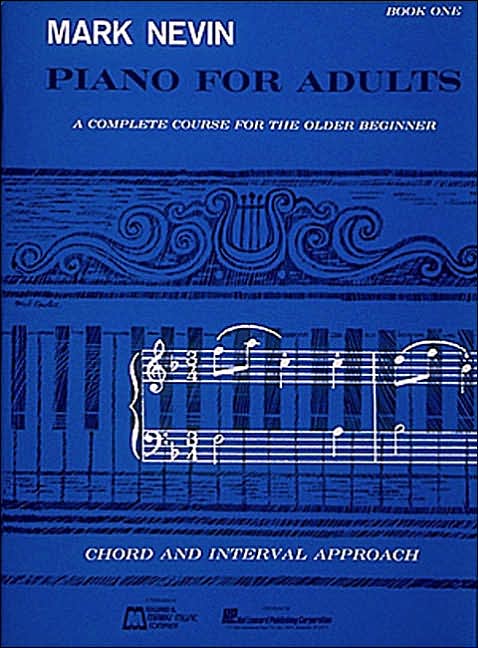 Mark Nevin - Piano for Adults - Book 1