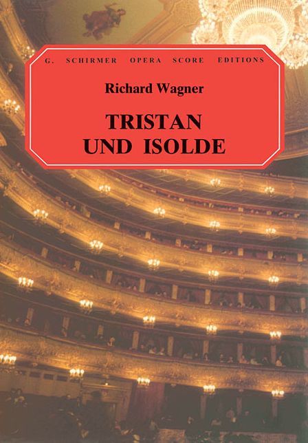 Tristan und Isolde: Vocal Score