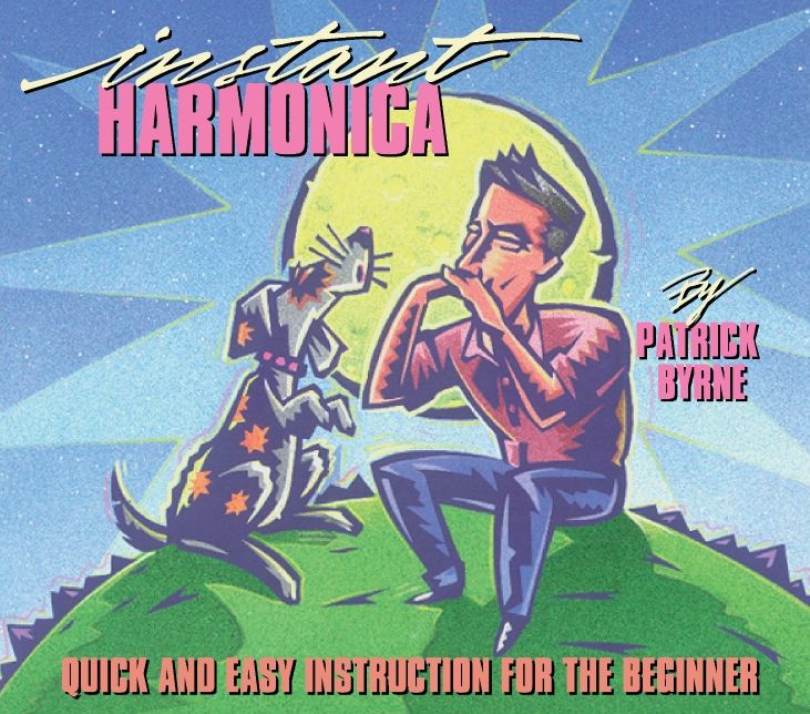 Instant Harmonica: Quick And Easy Instruction For The Beginner