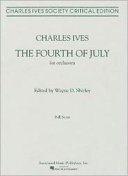 The Fourth of July (1911-1913): Orchestra Score, Critical Edition: (Sheet Music)