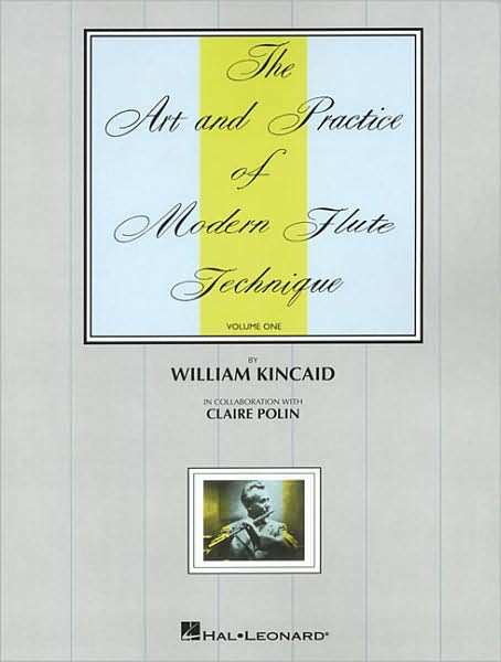 The Art and Practice of Modern Technique for Flute, Vol. 1