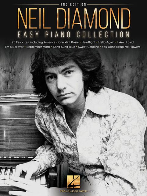 Neil Diamond - Easy Piano Collection