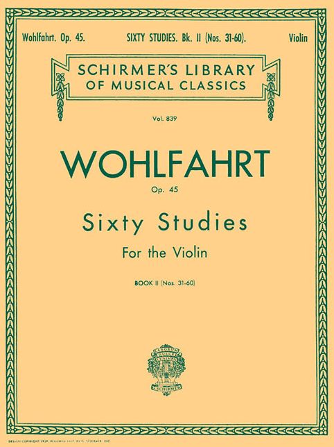 Wohlfahrt - 60 Studies, Op. 45 - Book 2: Violin Method