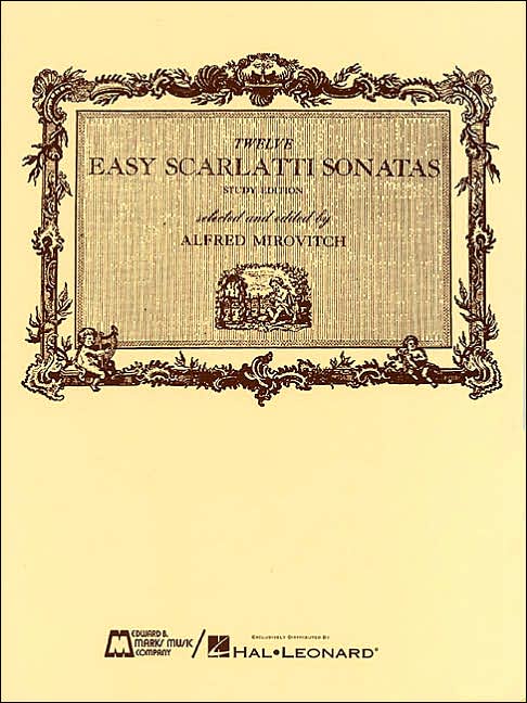 12 Easy Scarlatti Sonatas: Piano Solo