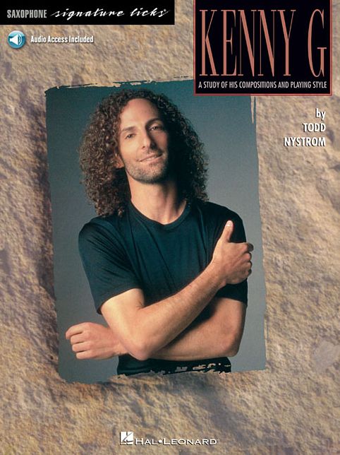 Kenny G: Signature Licks - Book & CD: (Sheet Music)