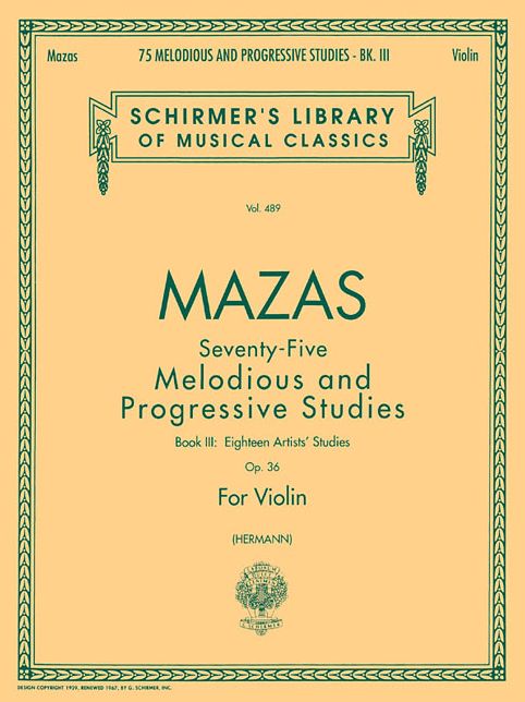 75 Melodious and Progressive Studies, Op. 36 - Book 3: Artist's Studies: Violin Method