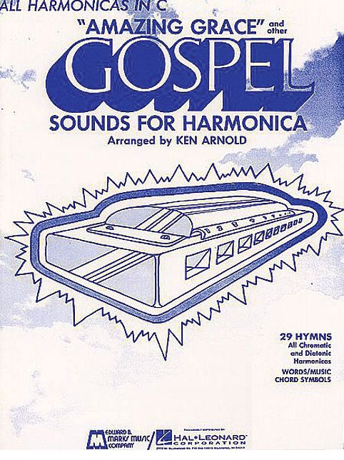 Amazing Grace and Other Gospel Sounds for Harmonica