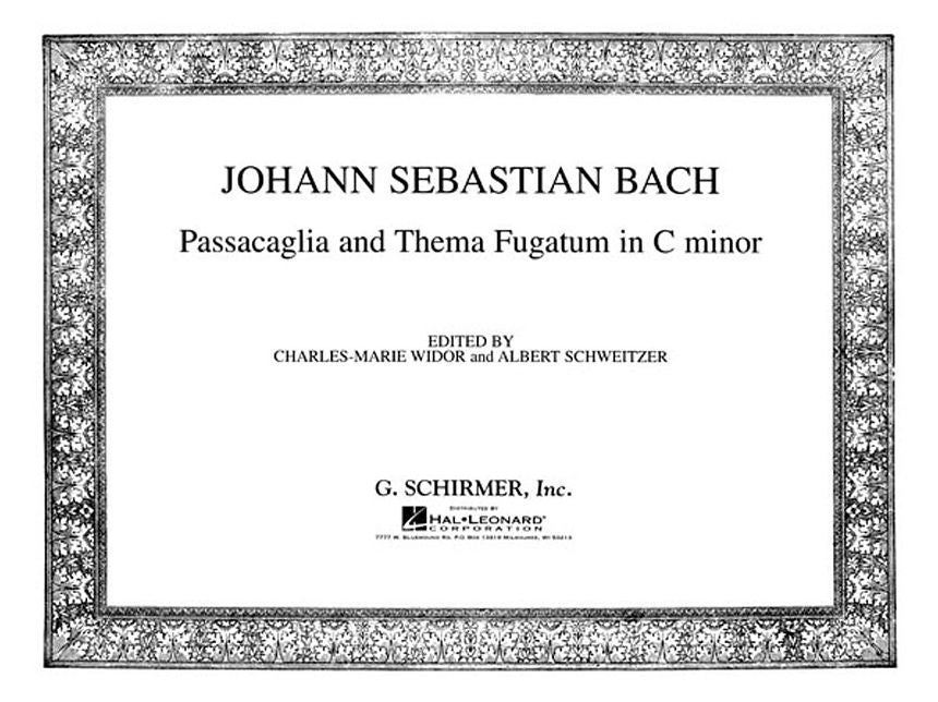 Passacaglia und Thema Fugatum in C Minor: Organ Solo