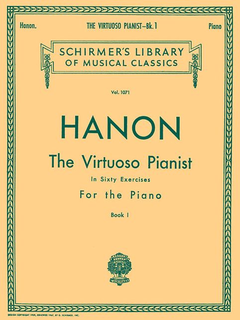 Virtuoso Pianist in 60 Exercises - Book 1: Piano Technique