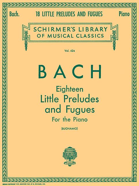 18 Little Preludes and Fugues: Piano Solo