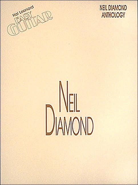Neil Diamond Anthology