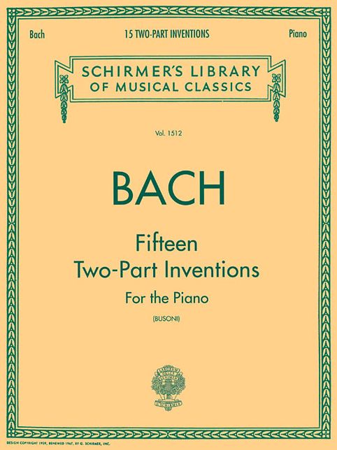 15 Two-Part Inventions (Busoni): Piano Solo, arr. Busoni