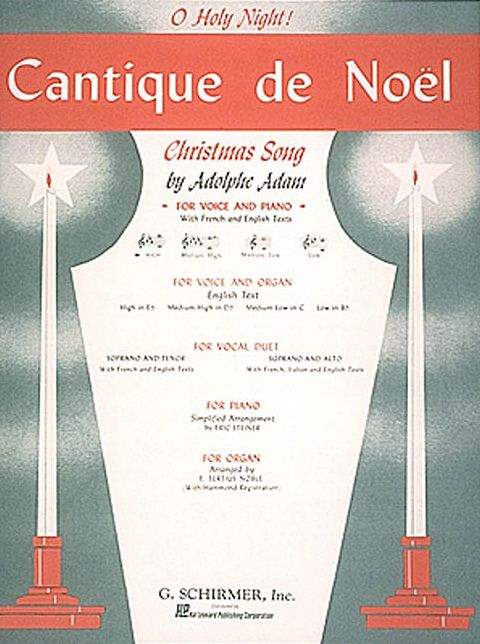 Cantique de Noel (O Holy Night): High Voice (E-Flat) and Piano