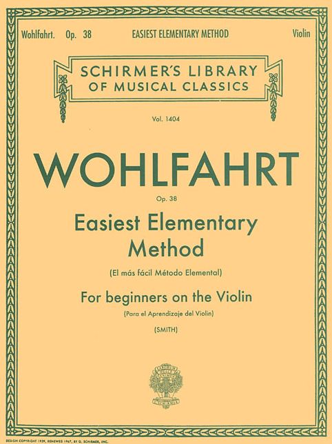 Easiest Elementary Method for Beginners, Op. 38: Violin Method