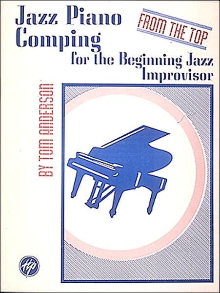 Jazz Piano Comping from the Top