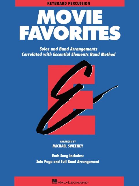 Essential Elements Movie Favorites: Keyboard Percussion