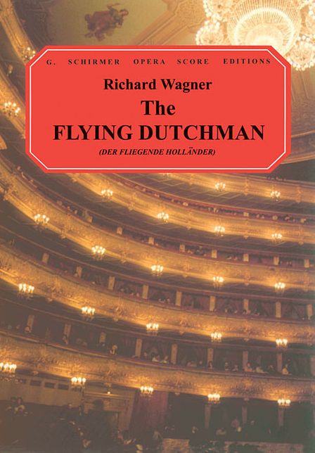 The Flying Dutchman: Vocal Score