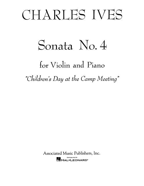 Sonata No. 4: "Childrens Day at the Camp Meeting": Violin and Piano