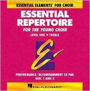 Essential Repertoire for the Young Choir: Treble Voices