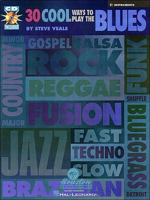 30 Cool Ways to Play the Blues: Book/cd Pack