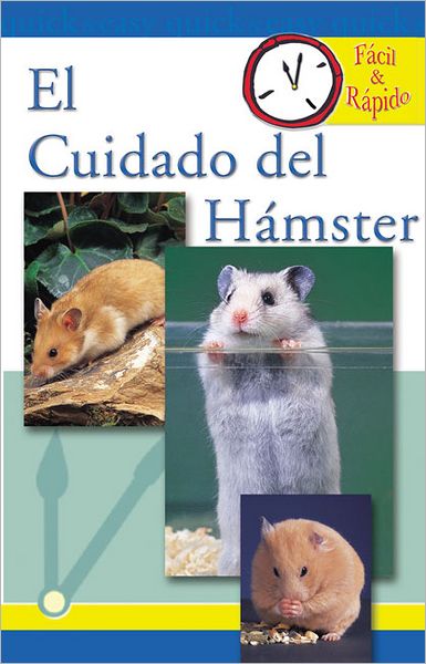 El Cuidado del Hámster