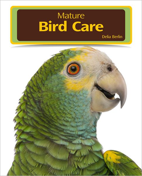 Mature Bird Care