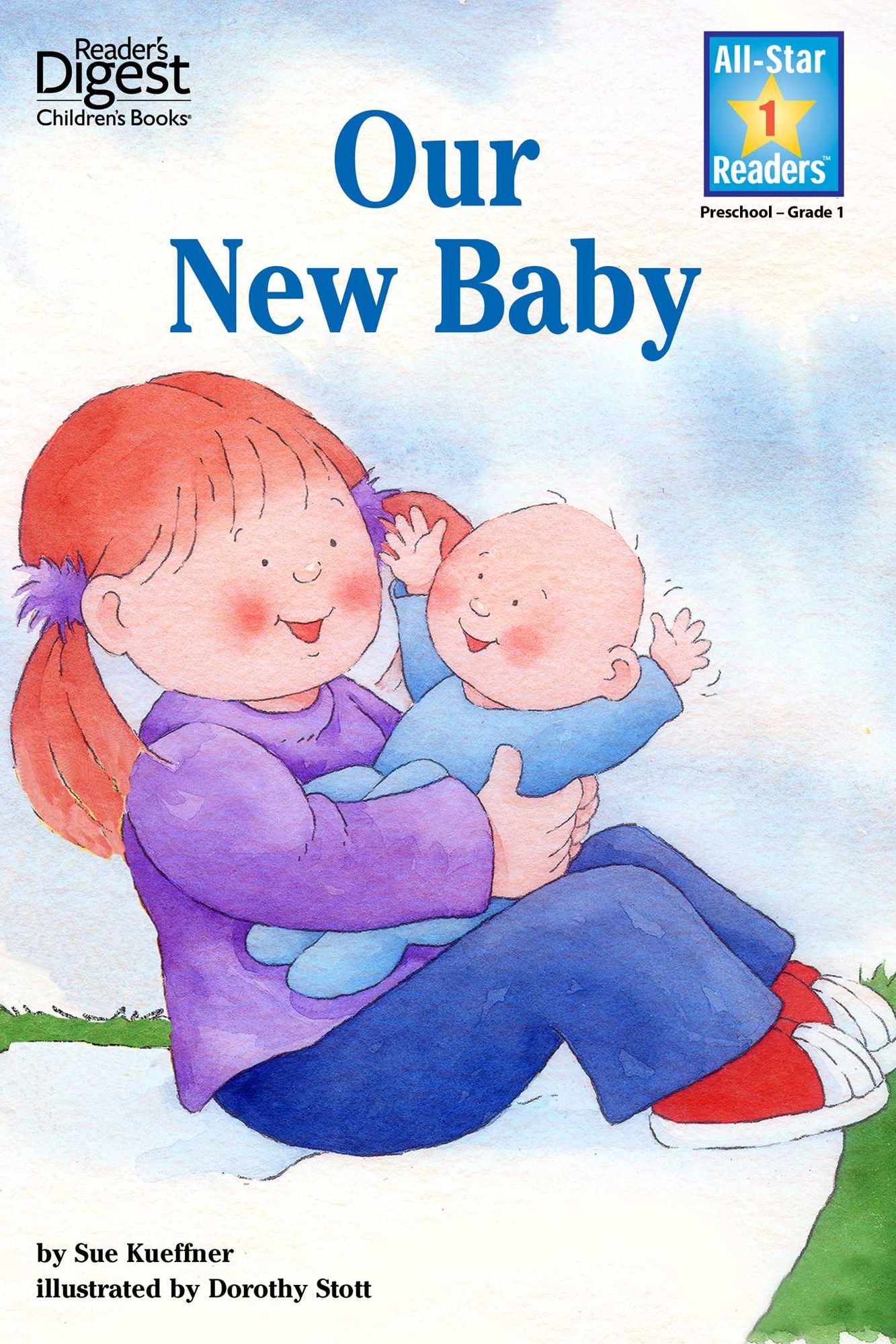 OUR NEW BABY (READER'S DIGEST) (ALL-STAR READERS)