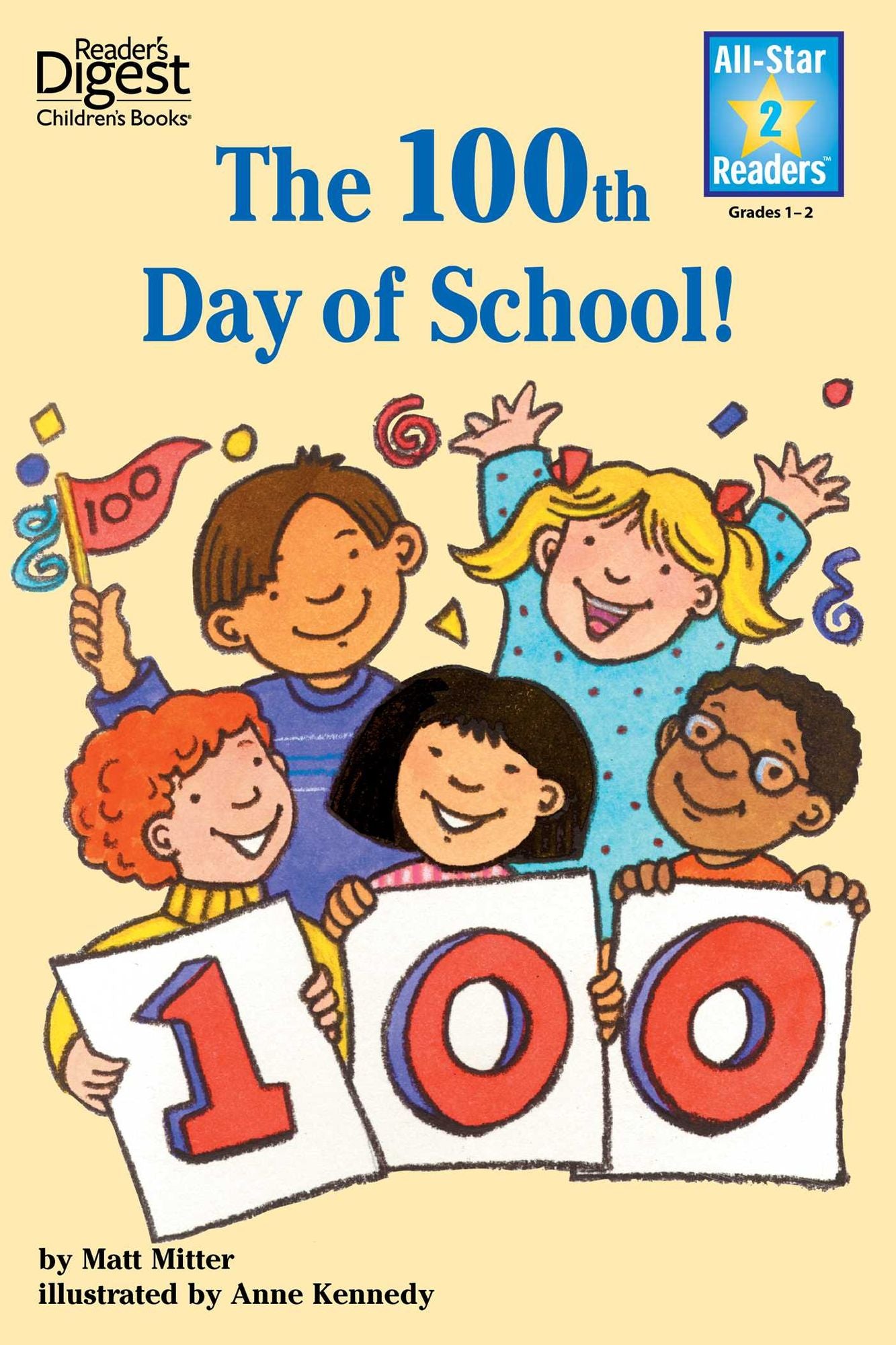 The 100th Day of School (Reader's Digest) (All-Star Readers)