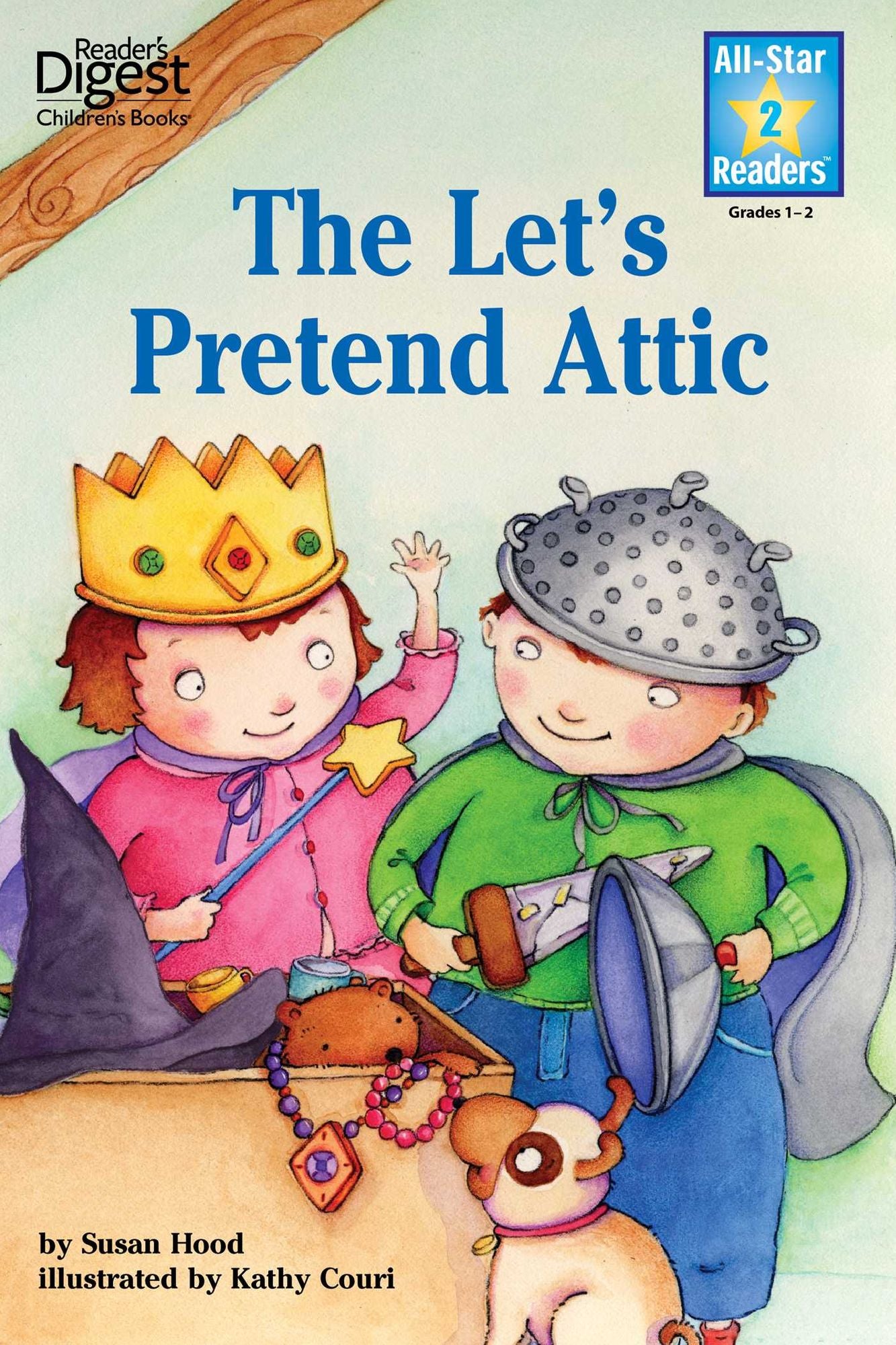 The Let's Pretend Attic (Reader's Digest) (All-Star Readers)