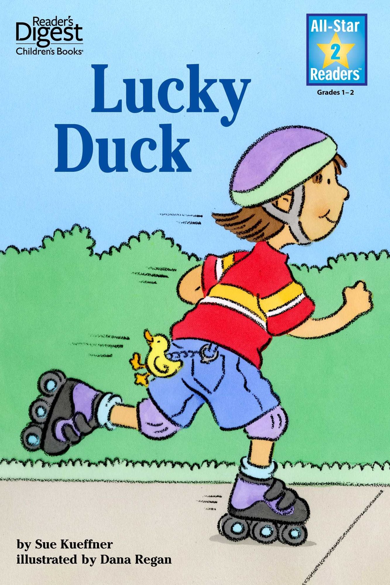 Lucky Duck (Reader's Digest) (All-Star Readers)