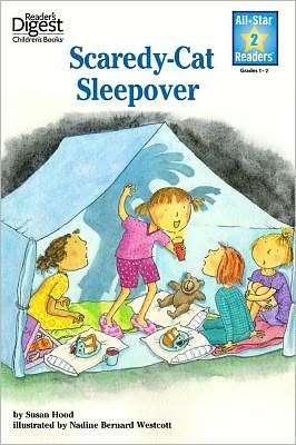 Scaredy Cat Sleepover (Reader's Digest) (All-Star Readers)