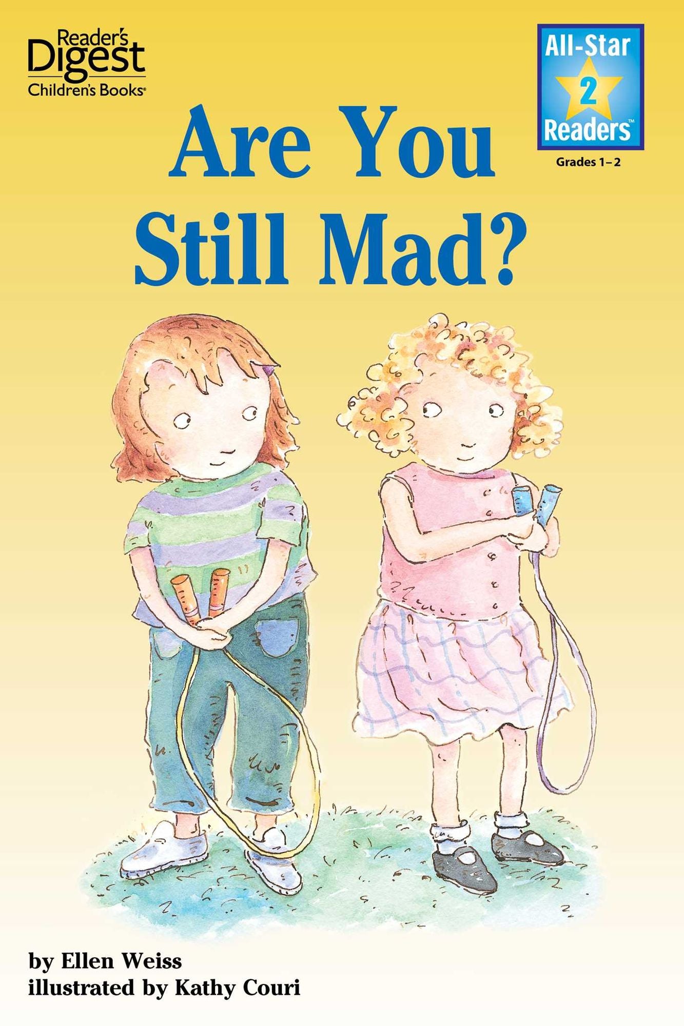 Are You Still Mad? (Reader's Digest) (All-Star Readers): with audio recording