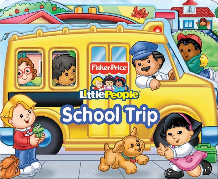 Fisher Price School Trip