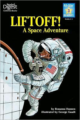 Lift Off (Reader's Digest) (All-Star Readers)