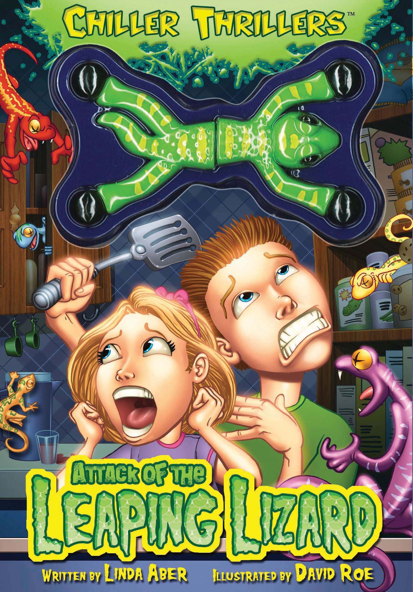 The Chiller Thrillers: Attack of the Leaping Lizards