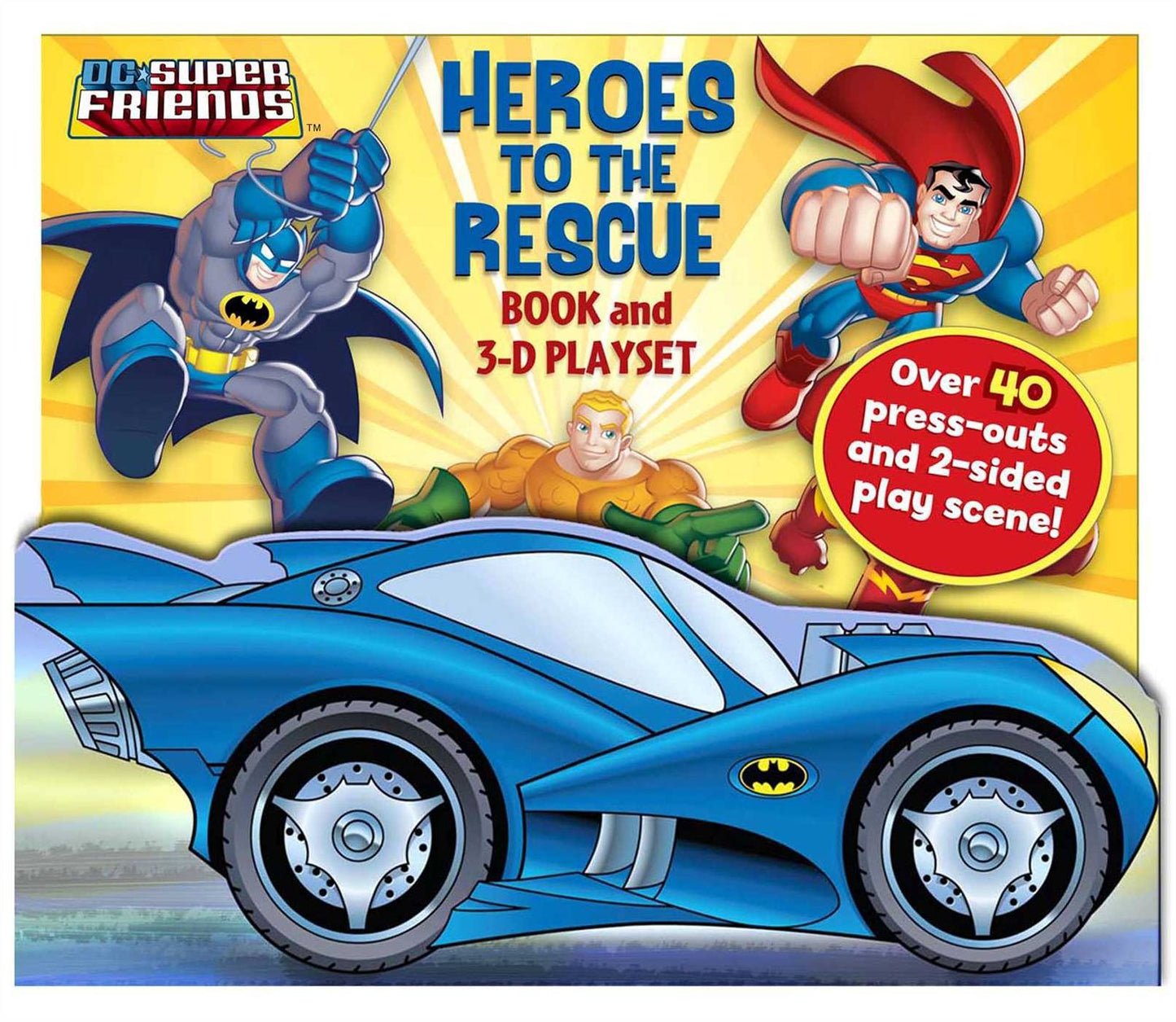 DC Super Friends Heroes to the Rescue: Book and 3-D Playset