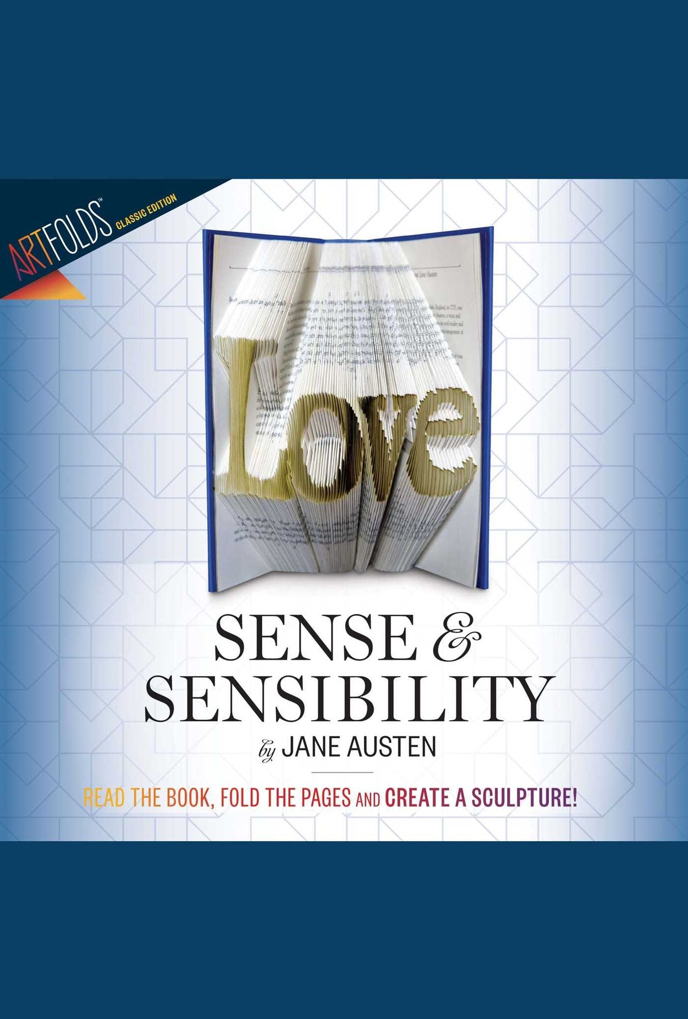 ArtFolds: Love: Sense & Sensibility