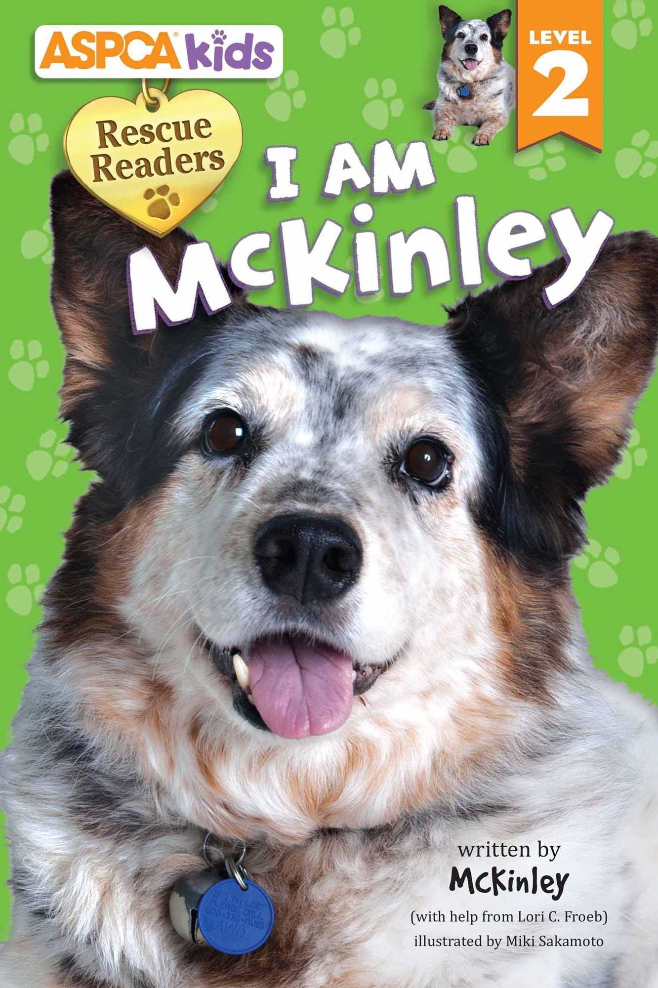 ASPCA Rescue Reader: I Am McKinley: Level 2