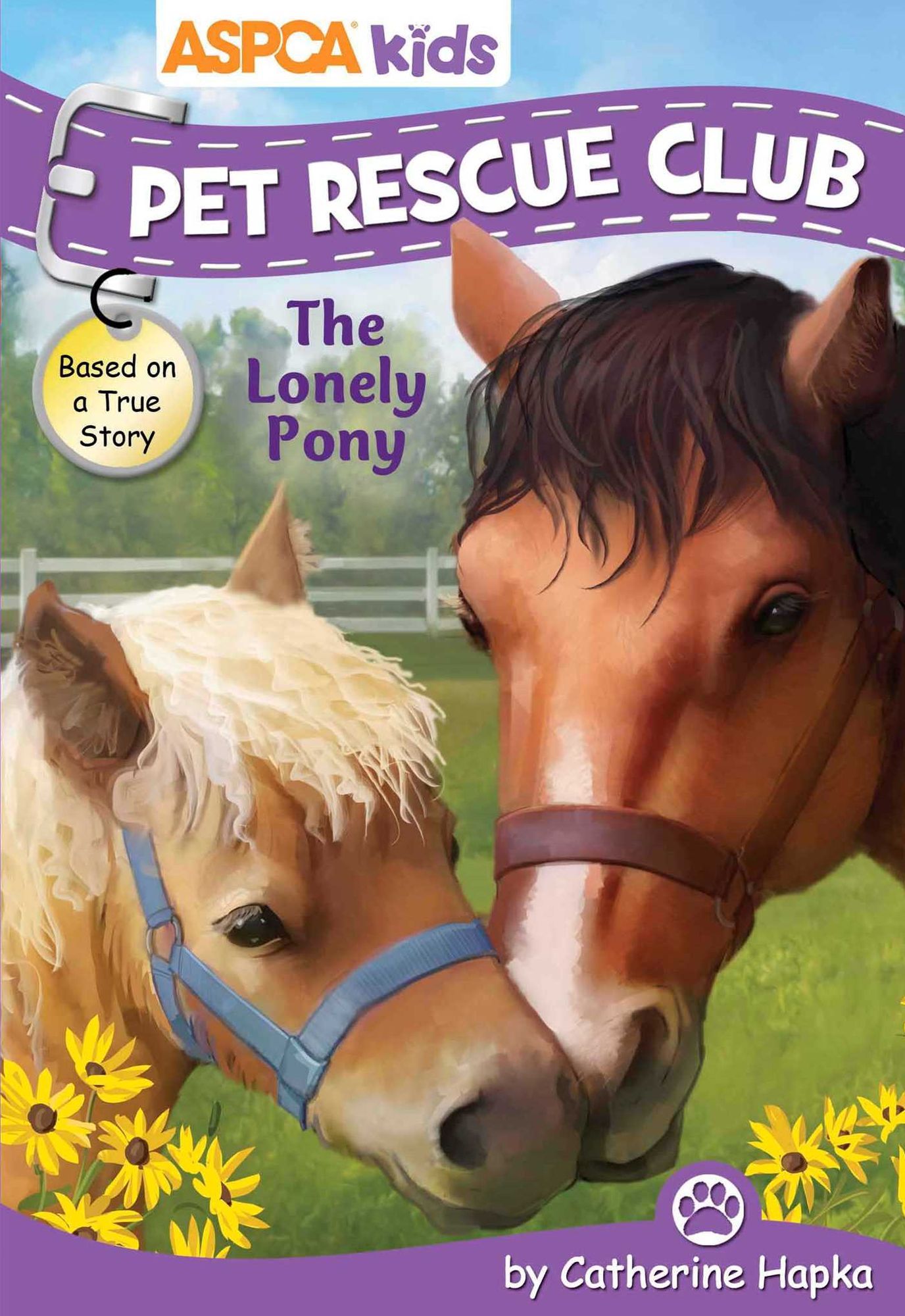 ASPCA Kids: Pet Rescue Club: The Lonely Pony