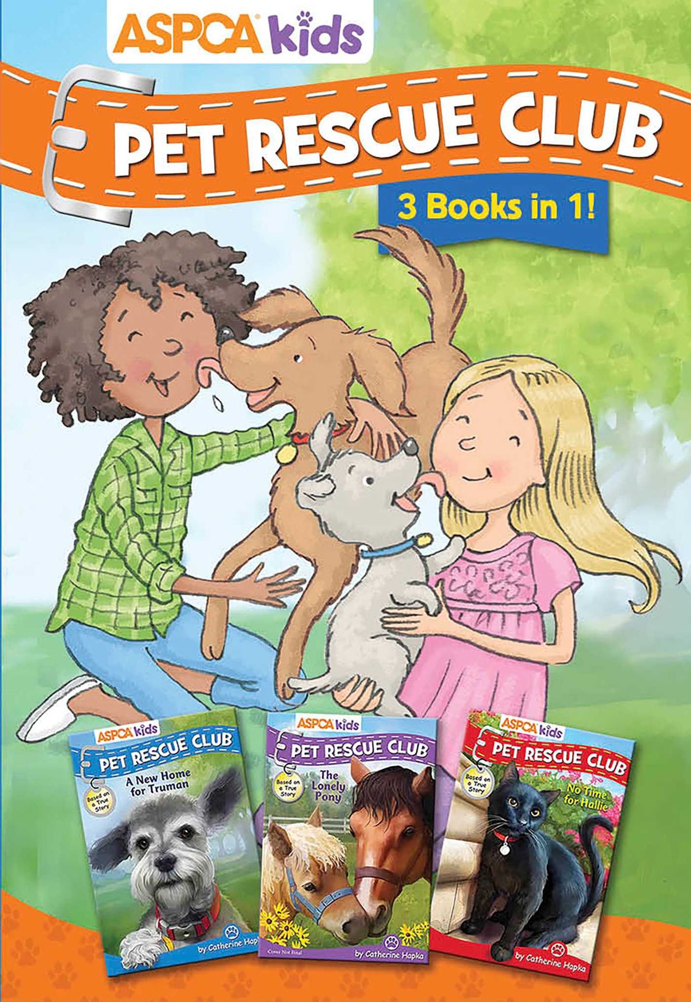 ASPCA Kids: Pet Rescue Club Collection: Books 1- 3