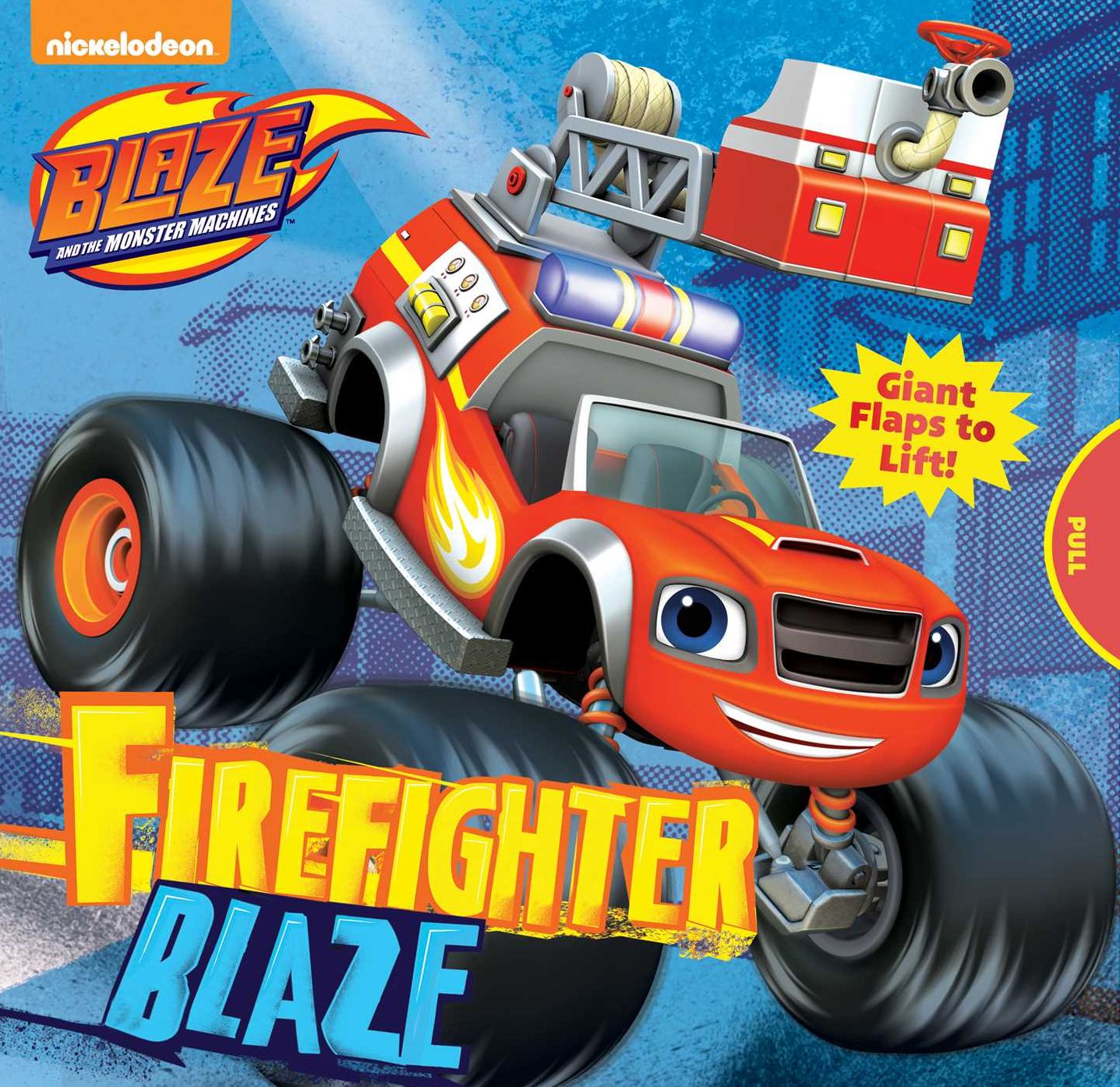 Blaze and the Monster Machines: Firefighter Blaze
