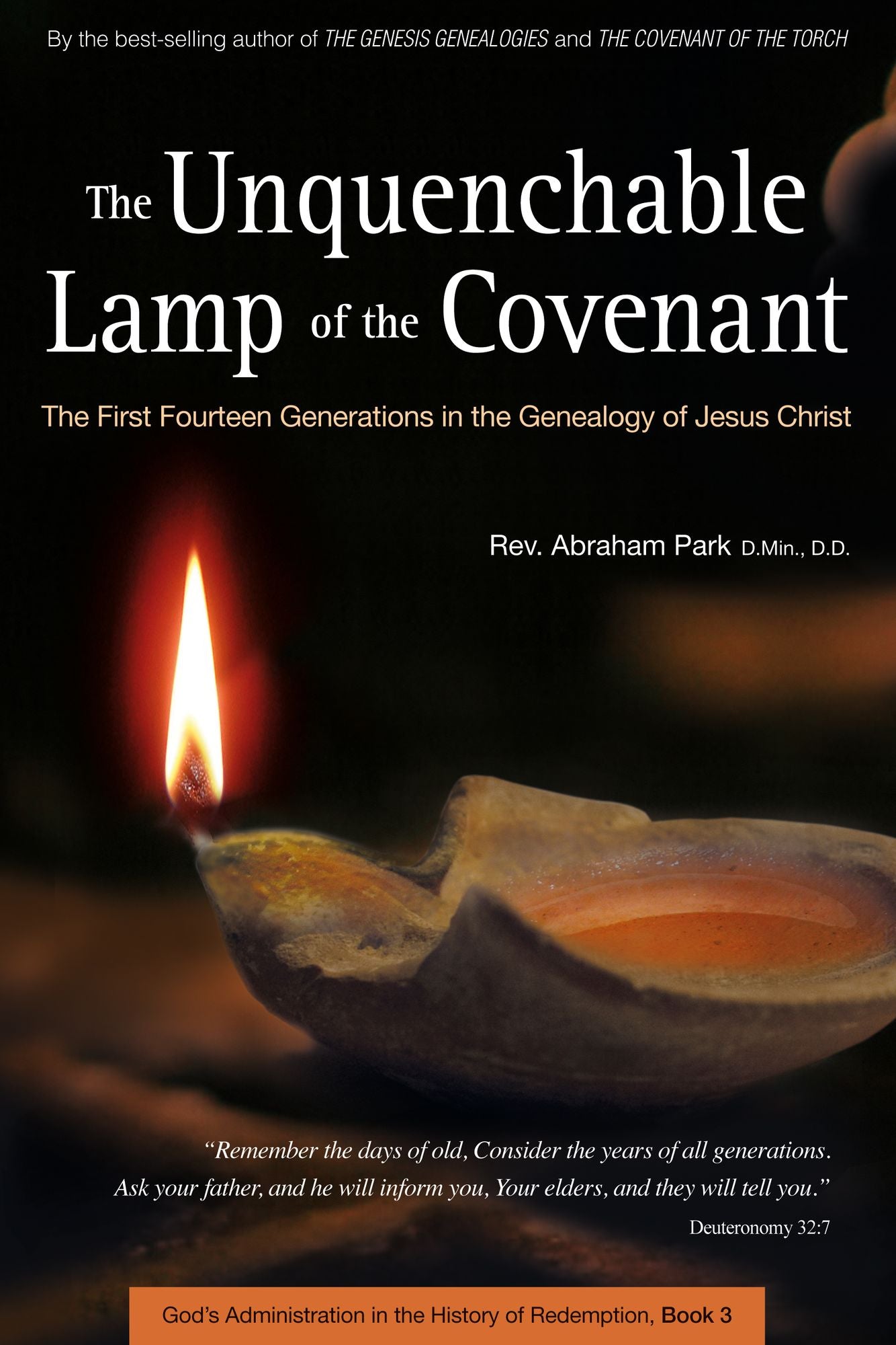 The Unquenchable Lamp of the Covenant: The First Fourteen Generations in the Genealogy of Jesus Christ