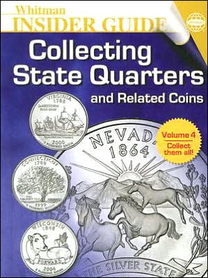Collecting State Quarters: And Related Coins