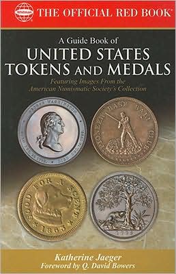 A Guide Book of U.S Tokens and Medals
