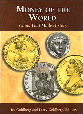 Money of the World: Coins that Made History