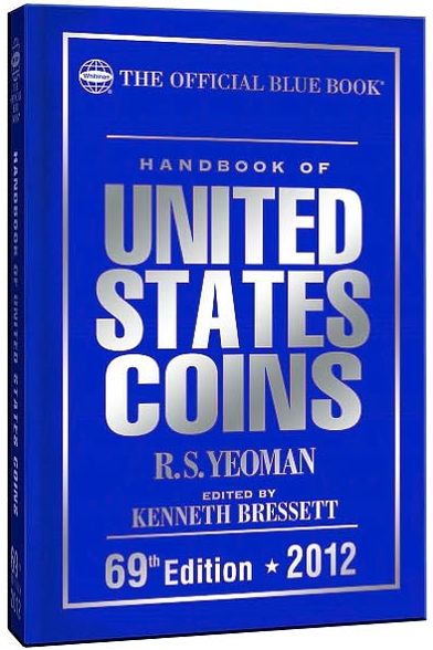 A Hand Book of United States Coins 2012