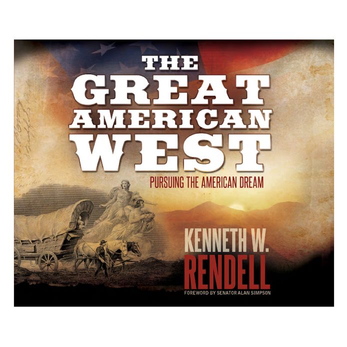 The Great American West: Pursuing the American Dream
