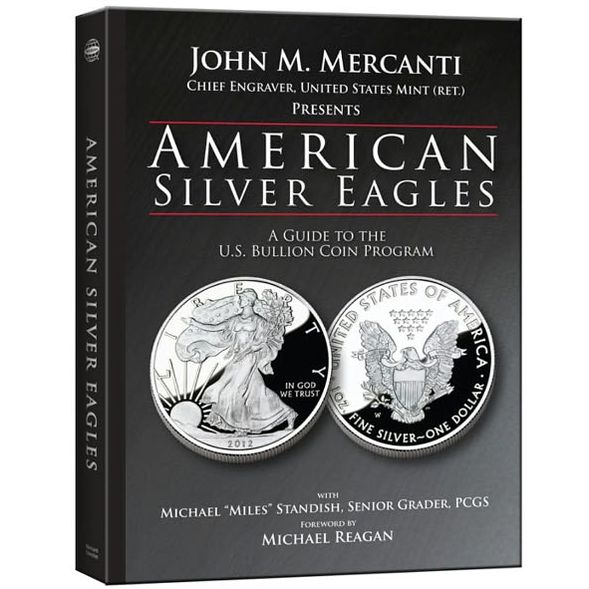 American Silver Eagles: A Guide to the U.S. Bullion Program