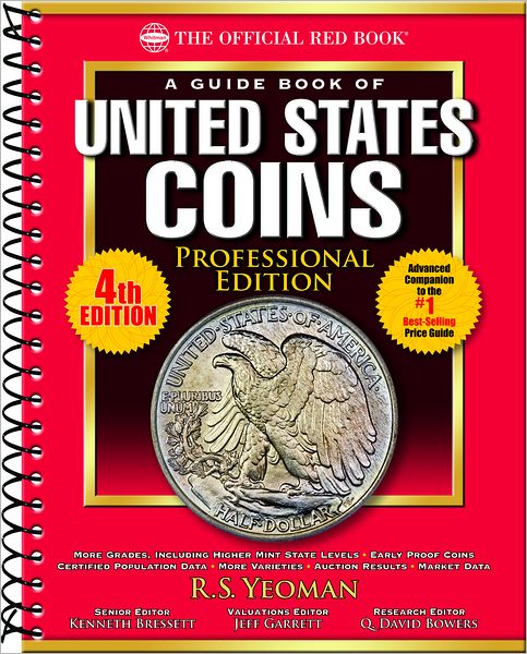 A Guide Book of U.S. Coins, Professional Edition