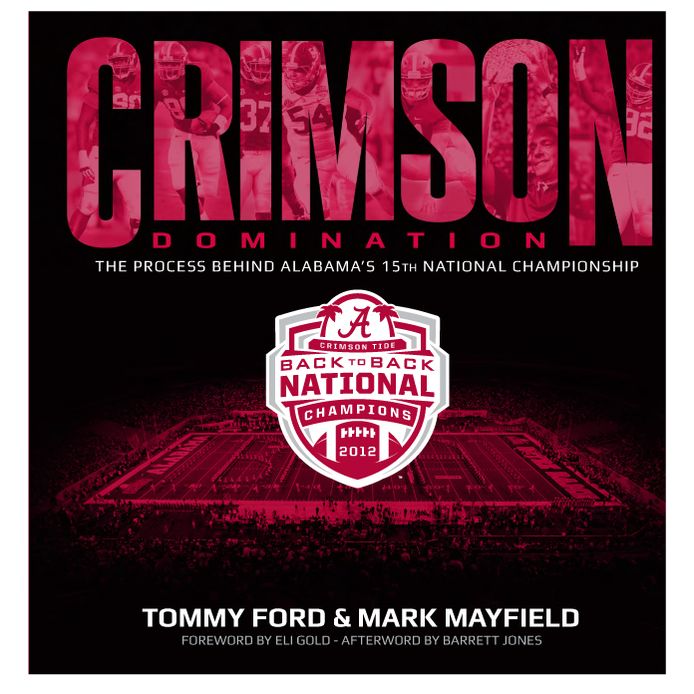 Crimson Domination: The Process Behind Alabama's 15th National Championship